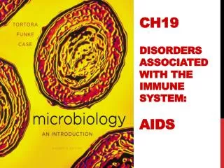 Ch19 Disorders Associated with the Immune System: AIDS