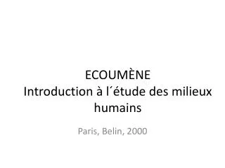 ecoum ne introduction l tude des milieux humains
