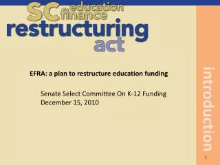 EFRA: a plan to restructure education funding
