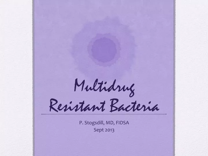multidrug resistant bacteria