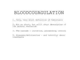 BLOODCOUAGULATION