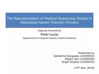 The Representation of Medical Reasoning Models in Resolution-based Theorem Provers