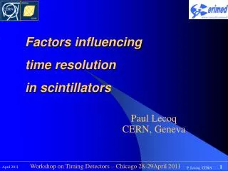 Factors influencing time resolution in scintillators