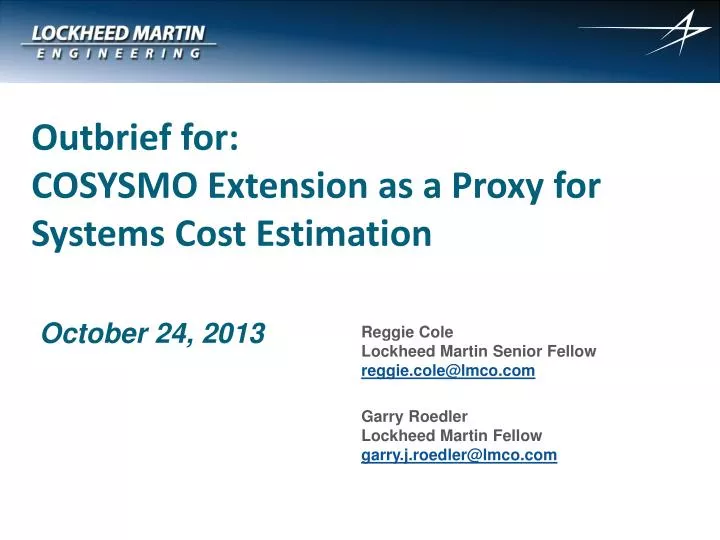 outbrief for cosysmo extension as a proxy for systems cost estimation