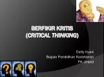 PPT - Berpikir Kritis (Critical Thinking) PowerPoint Presentation, Free ...