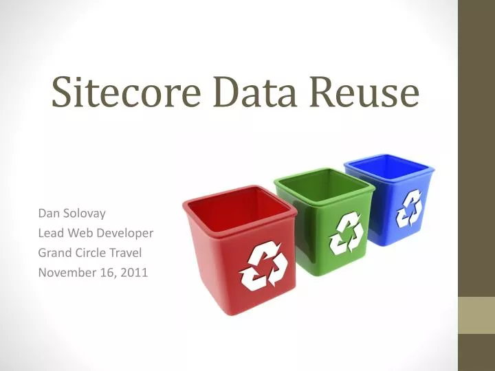 sitecore data reuse