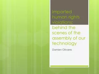 Imported human rights violations: behind the scenes of the assembly of our technology