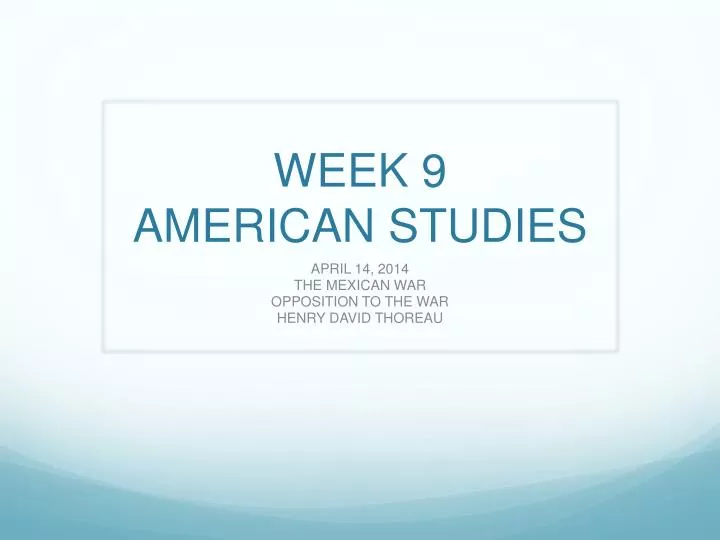 week 9 american studies