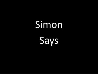 Simon Says