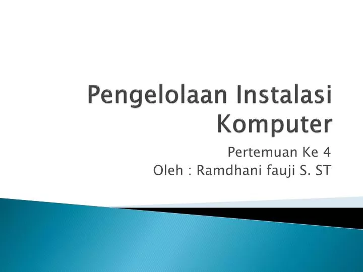 pengelolaan instalasi komputer