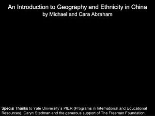 An Introduction to Geography and Ethnicity in China by Michael and Cara Abraham