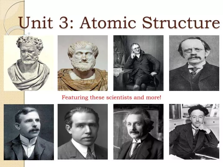 unit 3 atomic structure