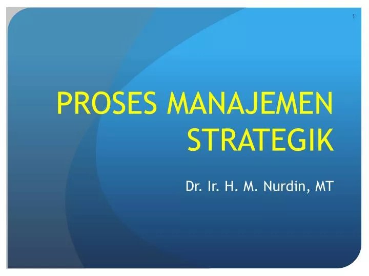 proses manajemen strategik