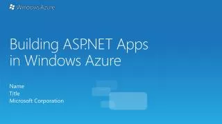 Building ASP.NET Apps in Windows Azure