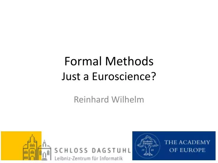 formal methods just a euroscience
