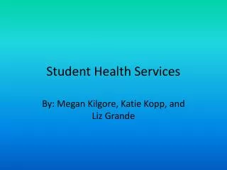 Student Health Services