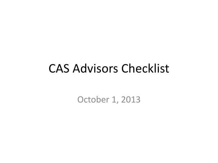 cas advisors checklist