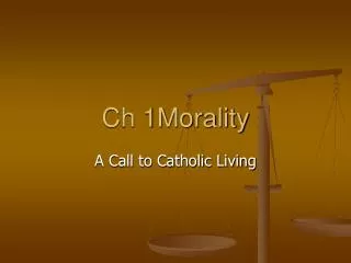 Ch 1Morality