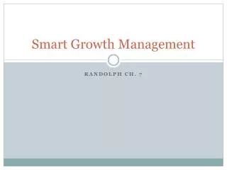 Smart Growth Management
