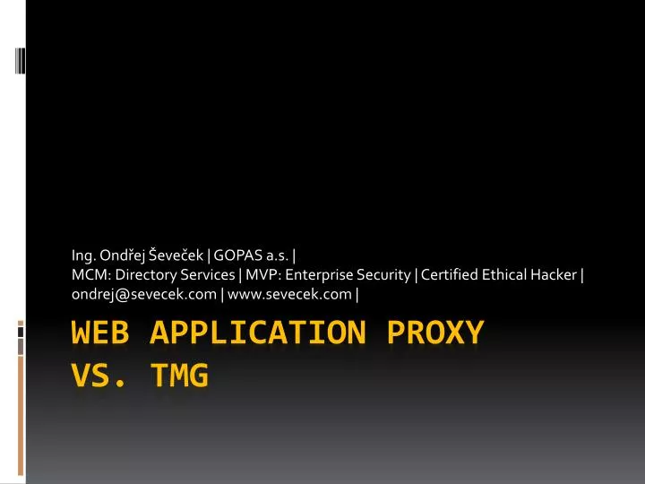 web application proxy vs tmg