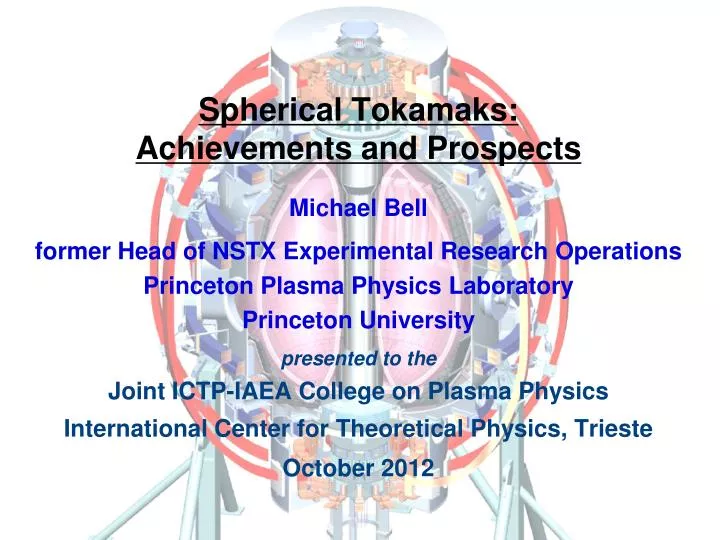 spherical tokamaks achievements and prospects