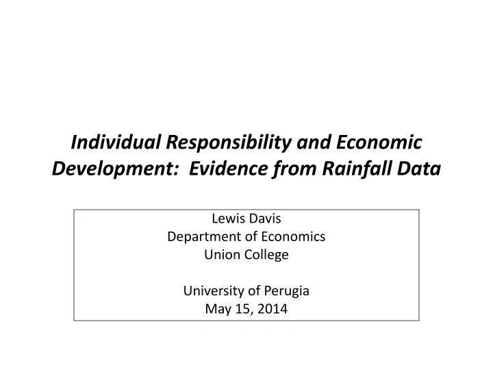 individual responsibility and economic development evidence from rainfall data