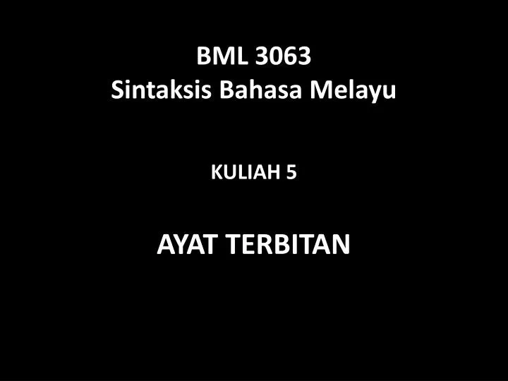 bml 3063 sintaksis bahasa melayu