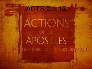 ACTS 2:1-13