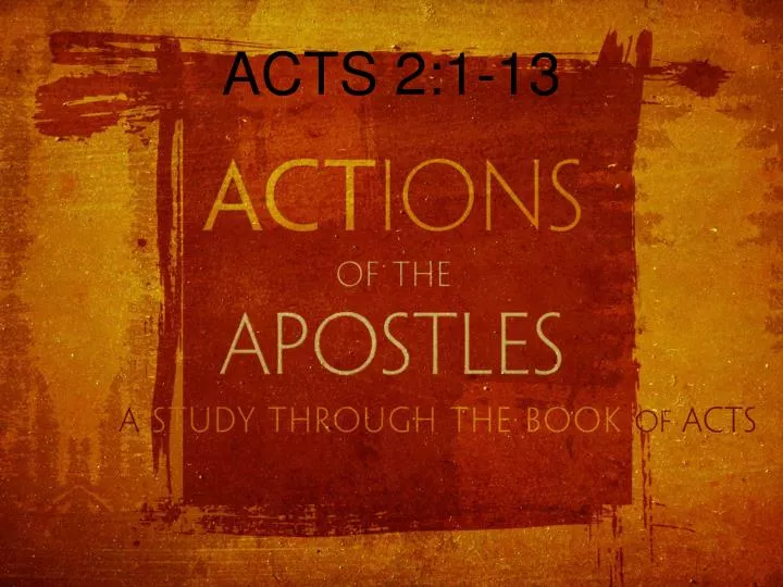 acts 2 1 13