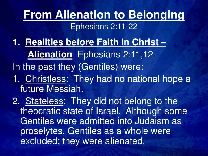 from alienation to belonging ephesians 2 11 22