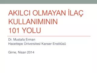 akilci olmayan la kullaniminin 101 yolu