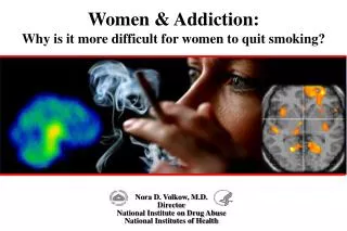 Women &amp; Addiction: Why is it more difficult for women to quit smoking?
