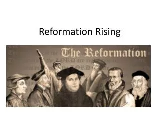 Reformation Rising