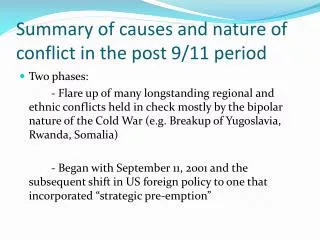 summary of causes and nature of conflict in the post 9 11 period