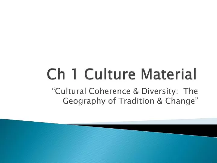 ch 1 culture material
