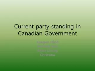 Current party standing in Canadian Government