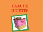 CAJA DE JUGETES - slide 1