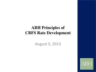 ABH Principles of CBFS Rate Development