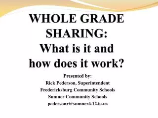 WHOLE GRADE SHARING: What is it and how does it work?