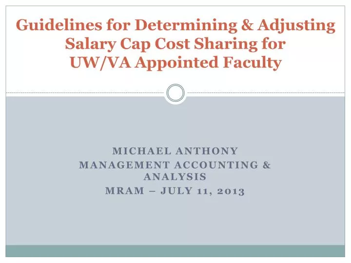 guidelines for determining adjusting salary cap cost sharing for uw va appointed faculty