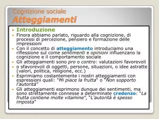 cognizione sociale atteggiamenti