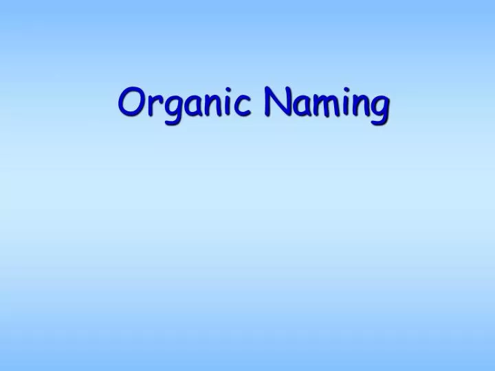 organic naming