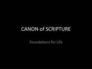 CANON of SCRIPTURE
