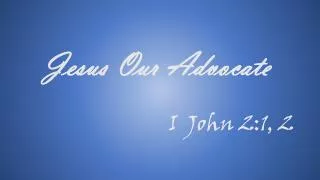 I John 2:1, 2