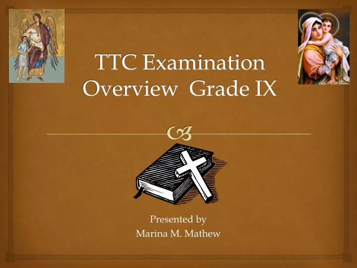 ttc examination overview grade ix