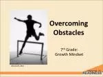 Overcoming Obstacles - slide 1