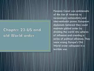 Chapter 23-US and old World order