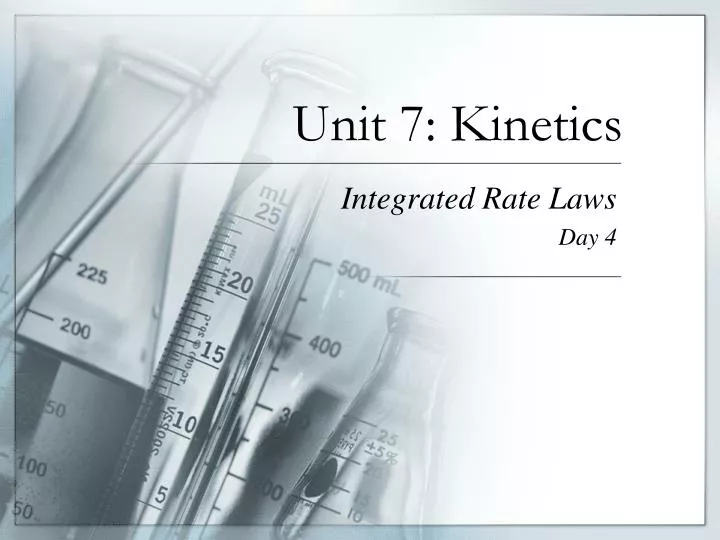 unit 7 kinetics