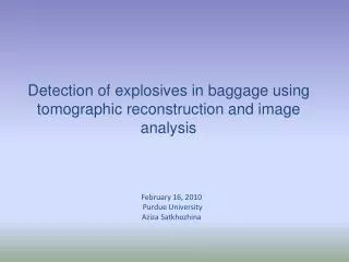 Detection of explosives in baggage using tomographic reconstruction and image analysis