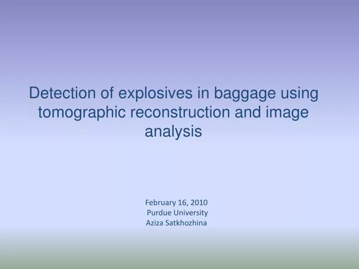 detection of explosives in baggage using tomographic reconstruction and image analysis